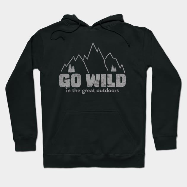 Go wild outdoors Hoodie by Working Mens College